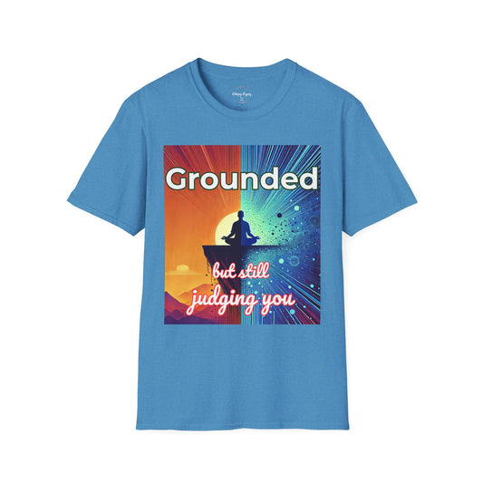 Meditating Graphic T-Shirt Grounded but Still Judging You